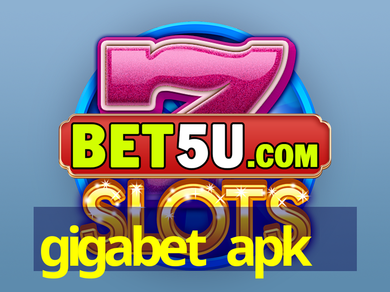 gigabet apk